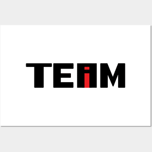 No I In Team - Black Text Posters and Art